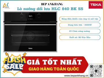 Lò nướng đối lưu HLC 840 BK SS - Xuất xứ Bồ Đào Nha